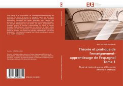 Théorie et pratique de l''enseignement-apprentissage de l''espagnol Tome 1 - Duffé Montalván, Aura Luz