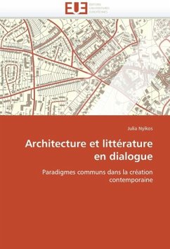 Architecture Et Littérature En Dialogue