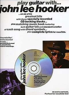 Cover Play Guitar with John Lee Hooker (+CD): Songbook voice/guitar/tab