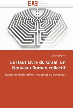 Le Haut Livre Du Graal - Georgieva, Elena