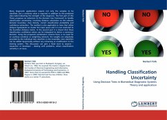 Handling Classification Uncertainty