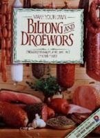 Make Your Own Biltong & Droewors - van Tonder, Hannelie