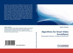 Algorithms for Smart Video Surveillance - Dedeoglu, Yigithan