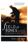 Field of Bones: The Gallipoli Campaign