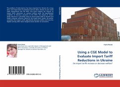 Using a CGE Model to Evaluate Import Tariff Reductions in Ukraine - Kosse, Iryna