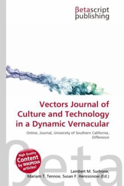 Vectors Journal of Culture and Technology in a Dynamic Vernacular