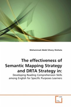 The effectiveness of Semantic Mapping Strategy and DRTA Strategy in: - Abdel Ghany Shehata, Mohammad