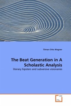 The Beat Generation in A Scholastic Analysis - Wagner, Tilman O.