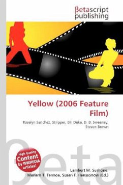 Yellow (2006 Feature Film)