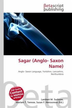 Sagar (Anglo- Saxon Name)