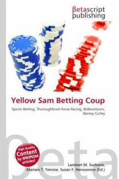 Yellow Sam Betting Coup