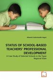 STATUS OF SCHOOL-BASED TEACHERS' PROFESSIONAL DEVELOPMENT
