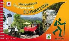Wanderführer Panoramaweg Schwarzatal - Witticke, Helmut;Krauß, Erich