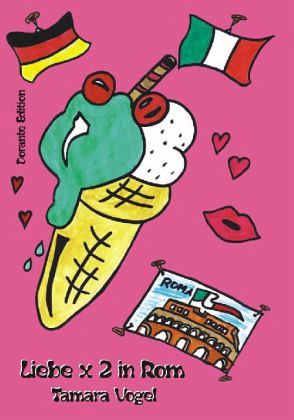 Liebe x 2 in Rom Liebe x 2 in Rom