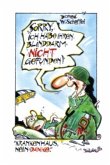 Sorry, ich habe Ihren Blinddarm nicht gefunden! Sorry, ich habe Ihren Blinddarm nicht gefunden!
