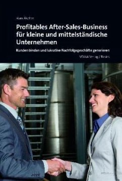 Profitables After-Sales-Business für kleine und mittelständische Unternehmen - Fischer, Hans