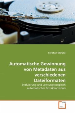 Automatische Gewinnung von Metadaten aus verschiedenen Dateiformaten - Mletzko, Christian