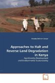 Approaches to Halt and Reverse Land Degradation in Kenya