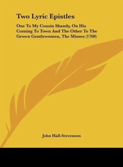 Two Lyric Epistles - Hall-Stevenson, John