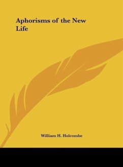 Aphorisms of the New Life