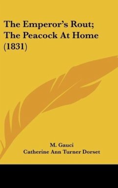 The Emperor's Rout; The Peacock At Home (1831) - Gauci, M.; Dorset, Catherine Ann Turner; Roscoe