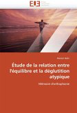 Étude de la relation entre l'équilibre et la déglutition atypique