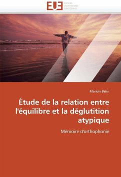 Étude de la relation entre l'équilibre et la déglutition atypique - Belin, Marion