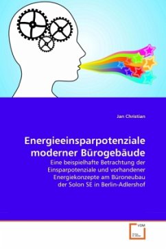 Energieeinsparpotenziale moderner Bürogebäude - Christian, Jan