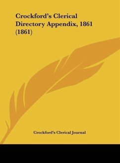 Crockford's Clerical Directory Appendix, 1861 (1861) - Crockford'S Clerical Journal