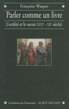 Parler Comme Un Livre - Waquet, Francoise