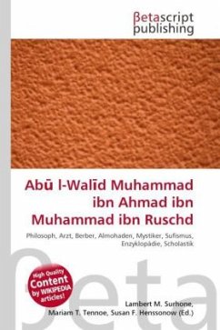 Ab l-Wal d Muhammad ibn Ahmad ibn Muhammad ibn Ruschd