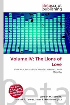 Volume IV: The Lions of Love