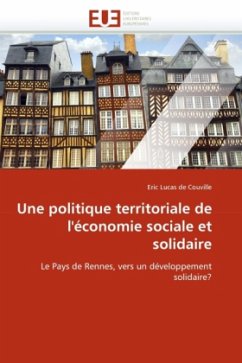 Une Politique Territoriale de l''économie Sociale Et Solidaire - Lucas de Couville, Eric