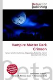 Vampire Master Dark Crimson