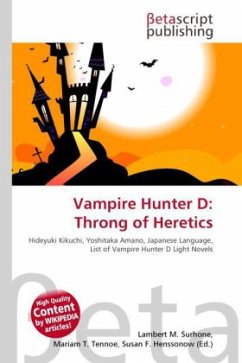 Vampire Hunter D: Throng of Heretics