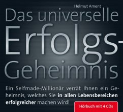 Das universelle Erfolgs-Geheimnis - Ament, Helmut J.