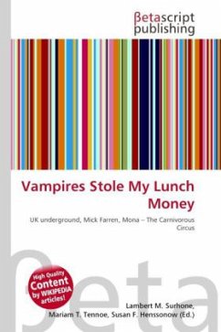 Vampires Stole My Lunch Money