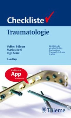Checkliste Traumatologie - Bühren, Volker; Keel, Marius; Marzi, Ingo