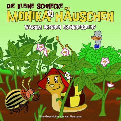 Warum brennen Brennnesseln? / Die kleine Schnecke, Monika Häuschen, Audio-CDs 14 - Naumann, Kati