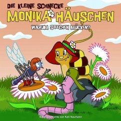 Warum stechen Mücken? / Die kleine Schnecke, Monika Häuschen, Audio-CDs 12 - Naumann, Kati;Naumann, Kati