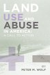 Land Use and Abuse in America - Bild 1