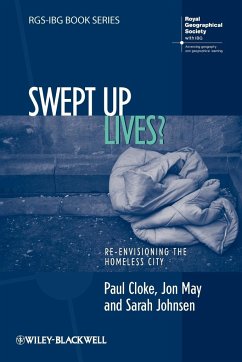 Swept Up Lives? - Cloke, Paul; May, Jon; Johnsen, Sarah