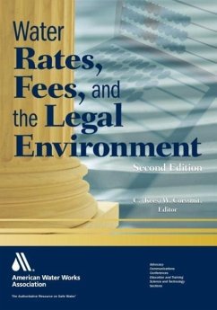 Water Rates, Fees, and the Legal Environment, 2nd Ed - Corssmit, C W (Cornelis Waltherus)