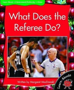 What Does the Referee Do? - MacDonald, Margaret