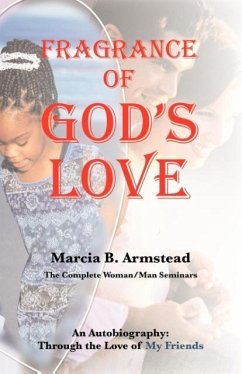 Fragrance of God's Love - Armstead, Marcia B.