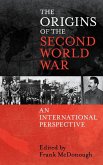 The Origins of the Second World War The Origins of the Second World War