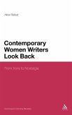 Contemporary Women Writers Look Back