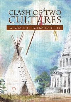 Clash of Two Cultures - George E. Polka (Scott), E. Polka (Scott; George E. Polka (Scott)