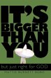 It's Bigger Than You - Bild 1