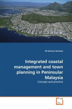 Integrated coastal management and town planning in Peninsular Malaysia - Asmawi, M.Zainora